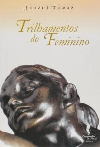Trilhamentos Do Feminino