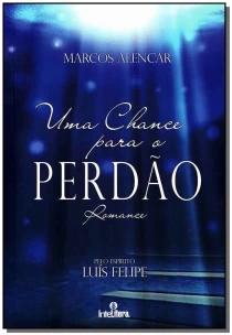 Uma Chance Para o Perdão