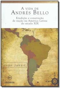 Vida de Andrés Bello, A