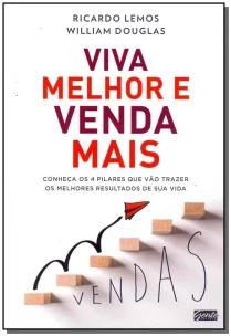 Viva melhor e venda mais