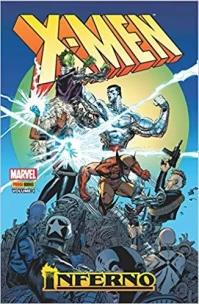X-men: Inferno - Vol. 01